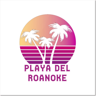 Playa Del Roanoke VA Funny Roanoke Virginia Design Posters and Art